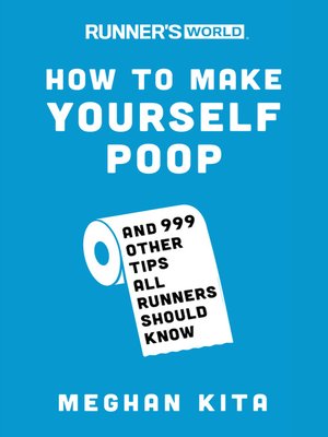 cover image of Runner's World How to Make Yourself Poop